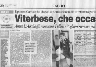 “BELLE PAGINE INGIALLITE”. 2004, LA  VOLATA FINALE DELLA VITERBESE VERSO LA  FINALE PLAYOFF PER LA SERIE B